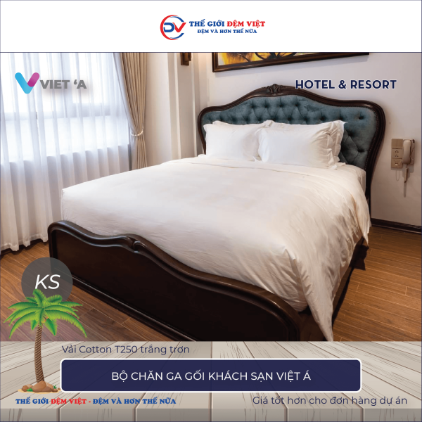 Bộ chăn ga gối khách sạn Việt Á Cotton T250 trắng trơn